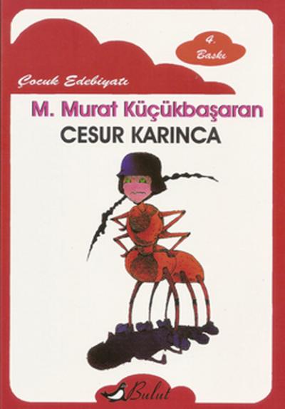 Cesur Karınca