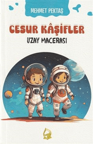 Cesur Kaşifler Uzay Macerası