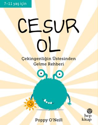 Cesur Ol - İyi Yaşa, Sağlıklı Ol Serisi
