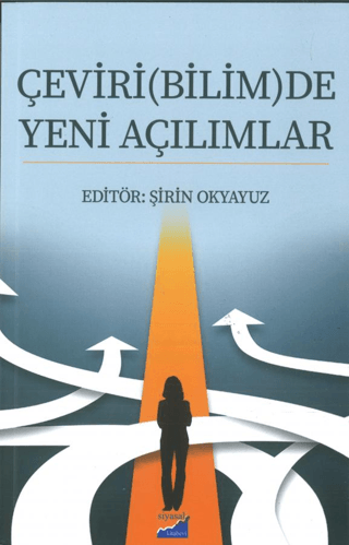 Çeviri(Bilim)De Yeni Açılımlar