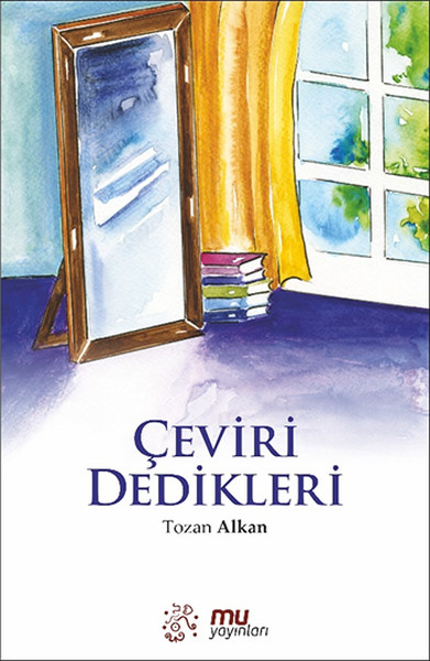 Çeviri Dedikleri
