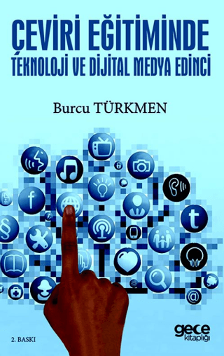 Çeviri Eğitiminde Teknoloji ve Dijital Medya Edinci