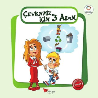 Çevremiz İçin Üç Adım - Yeşil Gezegenimiz