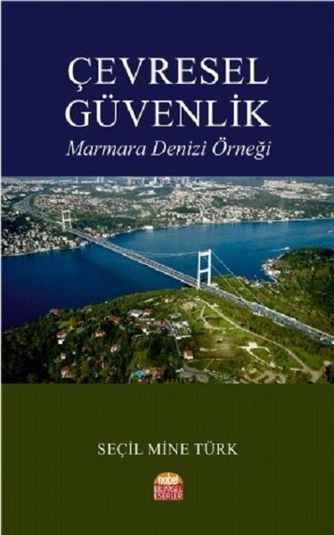 Çevresel Güvenlik-Marmara Denizi Örneği