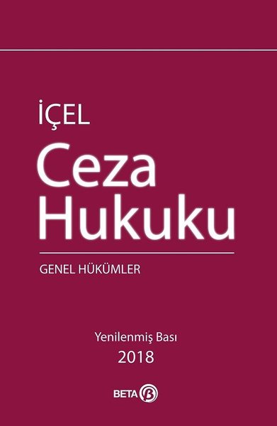 Ceza Hukuku - Genel Hükümler (Ciltli)