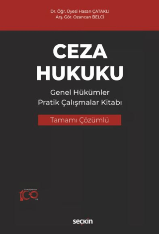 Ceza Hukuku Genel Hükümler Pratik Çalışmalar Kitabı