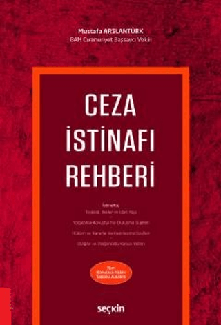 Ceza İstinafı Rehberi