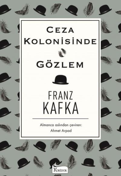 Ceza Kolonisinde Gözlem Franz Kafka