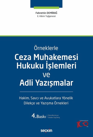 Ceza Muhakemesi Hukuku İşlemleri ve Adli Yazışmalar