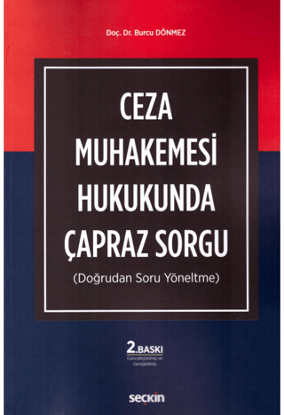 Ceza Muhakemesi Hukukunda Çapraz Sorgu