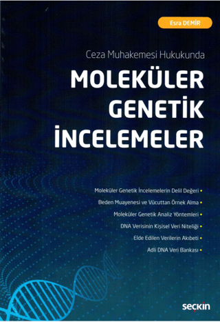Ceza Muhakemesi Hukukunda Moleküler Genetik İncelemeler