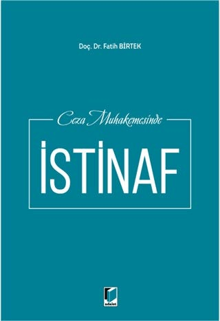 Ceza Muhakemesinde İstinaf