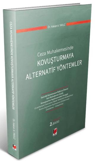 Ceza Muhakemesinde Kovuşturmaya Alternatif Yöntemler