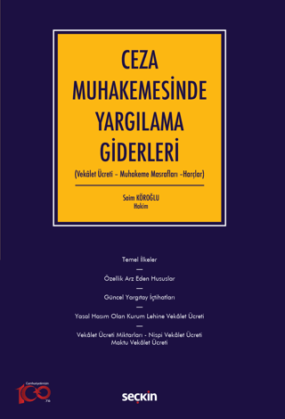 Ceza Muhakemesinde Yargılama Giderleri