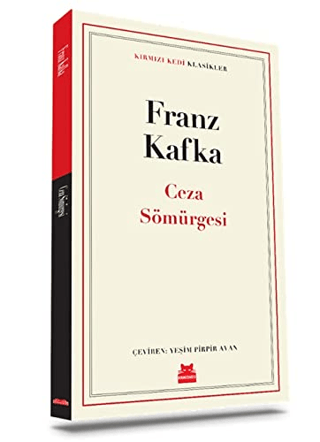 Ceza Sömürgesi Franz Kafka
