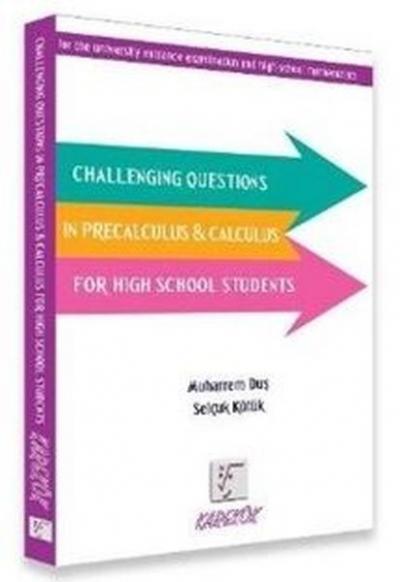 Challenging Questions in Precalculus Calculus for High School Students