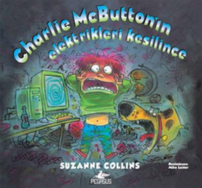 Charlie Mcbutton'ın Elektirikleri Kesilince (Ciltli)