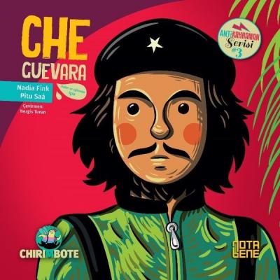 Che Guevara - Anti Kahraman Serisi 3 Nadia Fink