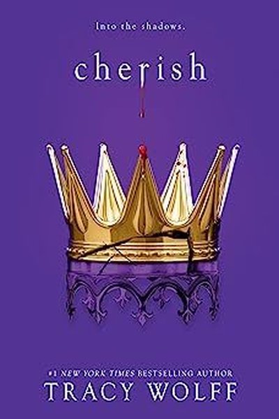 Cherish : Meet your new epic vampire romance addiction! Tracy Wolff