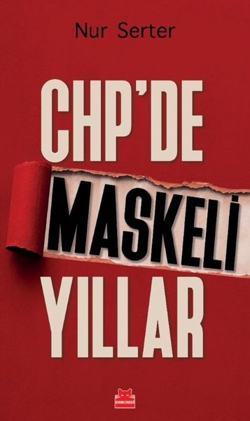 Chp'de Maskeli Yıllar