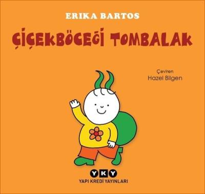 Çiçekböceği Tombalak - Uğurböceği Sevecen ile Salyangoz Tomurcuk (Ciltli)