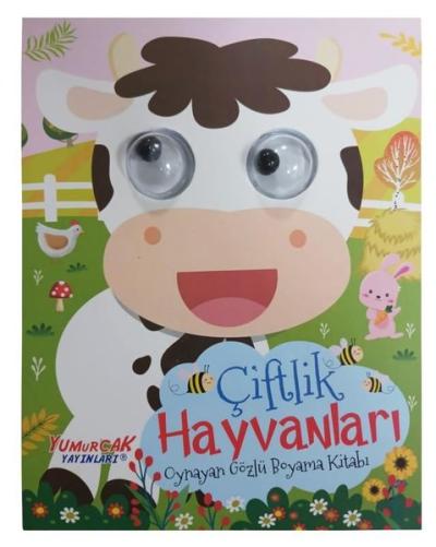 Çiftlik Hayvanları - Oynayan Gözlü Boyama Kitabı