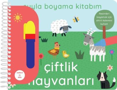 Çiftlik Hayvanları - Suyla Boyama Kitabım (Ciltli)