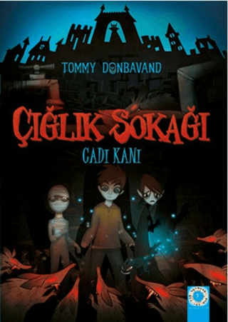 Çığlık Sokağı: Cadı Kanı
