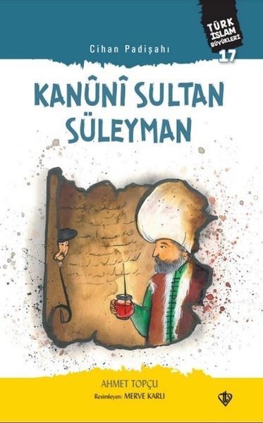 Cihan Padişahı: Kanuni Sultan Süleyman