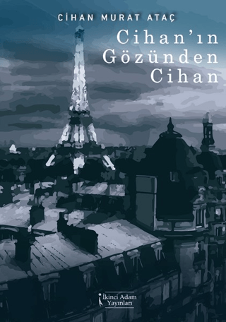 Cihan'ın Gözünden Cihan