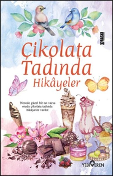 Çikolata Tadında Hikayeler