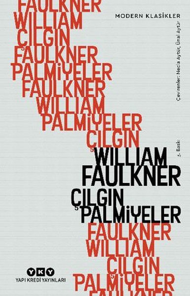 Çılgın Palmiyeler William Faulkner