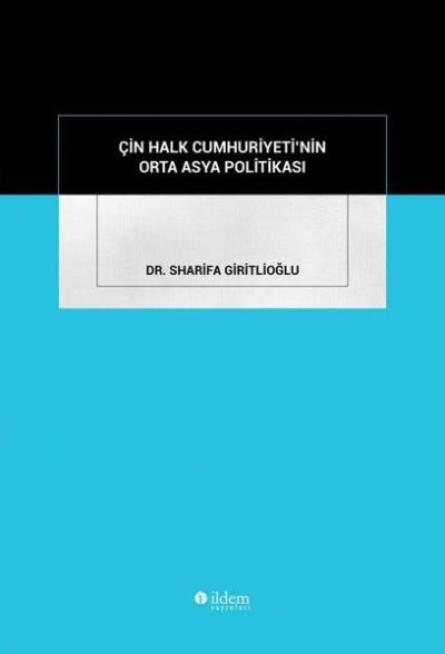 Çin Halk Cumhuriyeti'nin Orta Asya Politikası
