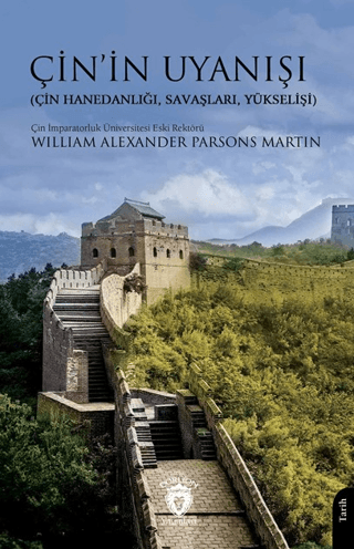 Çin’in Uyanışı (Çin Hanedanlığı, Savaşları, Yükselişi)