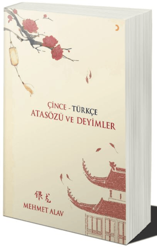 Çince - Türkçe Atasözü ve Deyimler