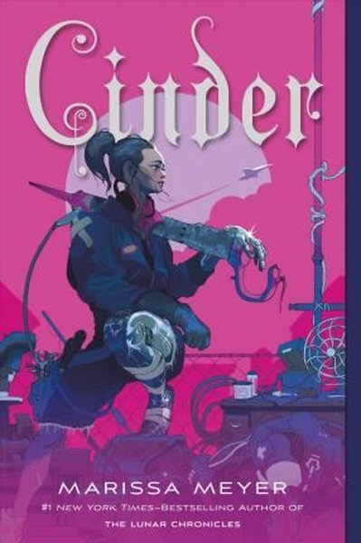 Cinder : Book One of the Lunar Chronicles : 1 Marissa Meyer