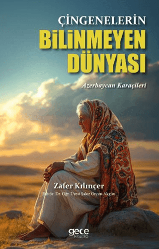 Çingenelerin Bilinmeyen Dünyası