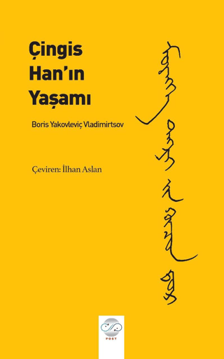 Çingis Han’ın Yaşamı