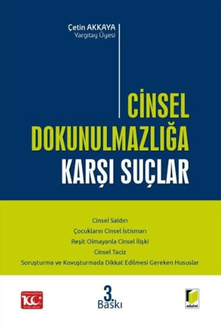 Cinsel Dokunulmazlığa Karşı Suçlar (Ciltli)