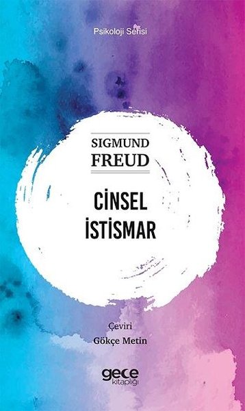 Cinsel İstismar Sigmund Freud