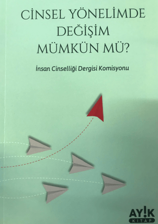 Cinsel Yönelimde Değişim Mümkün mü?