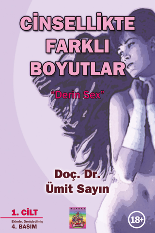 Cinsellikte Farklı Boyutlar 1. Cilt & Derin Sex