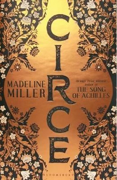 Circe: The International No. 1 Bestseller - Shortlisted for the Women'