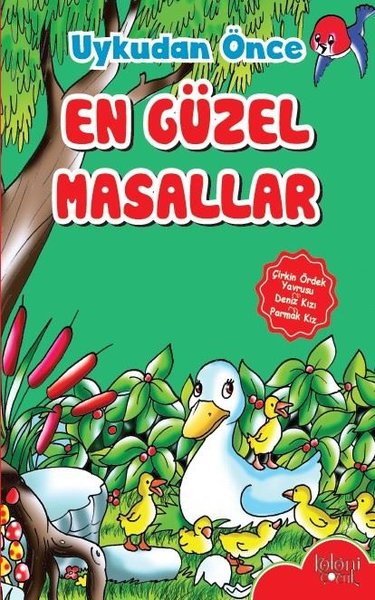 Uykudan Önce En Güzel Masallar - Çirkin Ördek Yavrusu - Deniz Kızı - P