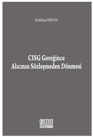 CISG Gereğince Alıcının Sözleşmeden Dönmesi
