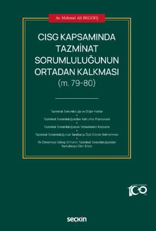 CISG Kapsamında Tazminat Sorumluluğunun Ortadan Kalkması