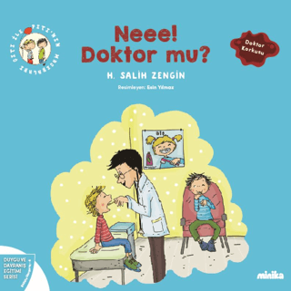 Çıtı ile Pıtı’nın Maceraları: Neee! Doktor mu?