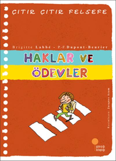 Çıtır Çıtır Felsefe 15 - Haklar ve Ödevler