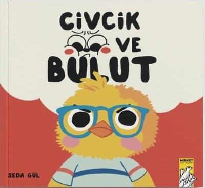 Civcik ve Bulut (Ciltli)