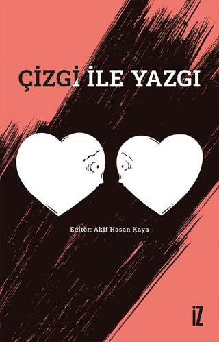 Çizgi ile Yazgı Akif Hasan Kaya
